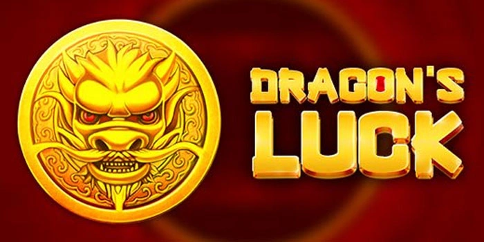 Strategi Pola Slot Dragon’s Luck Agar Raih Maxwin