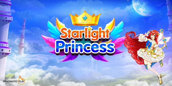 Strategi Menang Maksimal Bermain Slot Starlight Princess